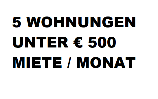 5 Wohnungen bis 500 Euro Miete in Wien