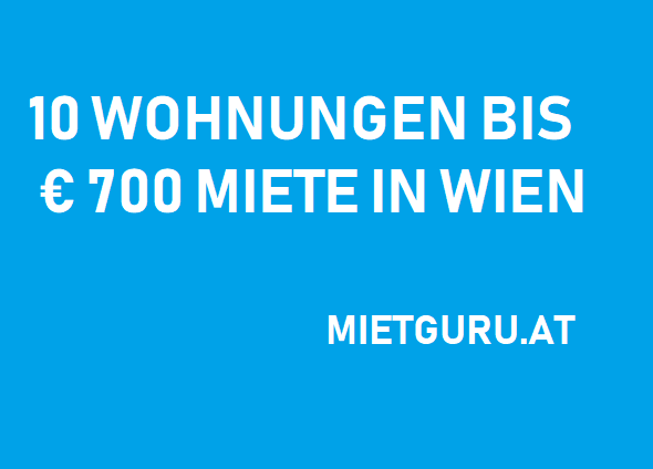 10 Wohnungen unter 700 Euro Miete in Wien