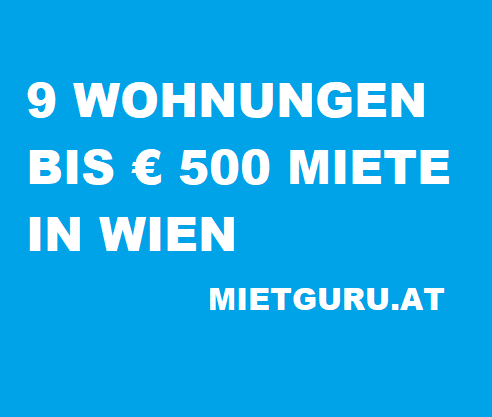 9 Wohnungen unter 500 Euro Miete pro Monat